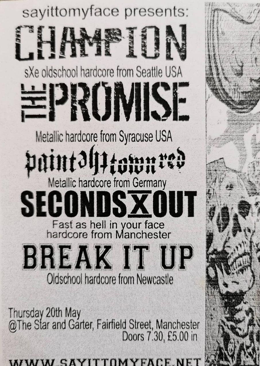 Champion • The Promise • Paint The Town Red • Seconds Out • Break It Up